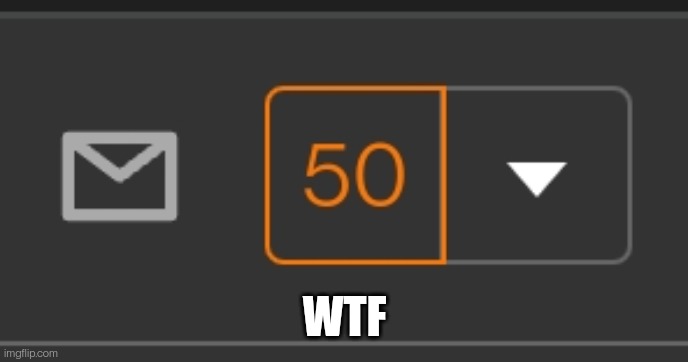 Most I've gotten before this was like 10 or 15 | WTF | made w/ Imgflip meme maker