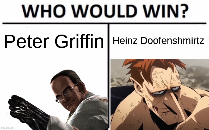 Peter Griffin; Heinz Doofenshmirtz | made w/ Imgflip meme maker