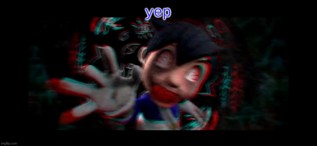 "I AM GOING MENTALLY INSANE"- Me | yep | image tagged in helm gnaw what smg4 doin | made w/ Imgflip meme maker