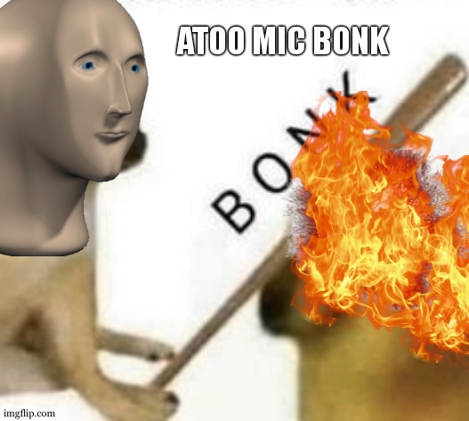 stonks meme man Atoo mic bonk | ATOO MIC BONK | image tagged in stonks,meme man,bonk,stonks helth,atomic bomb,headache | made w/ Imgflip meme maker