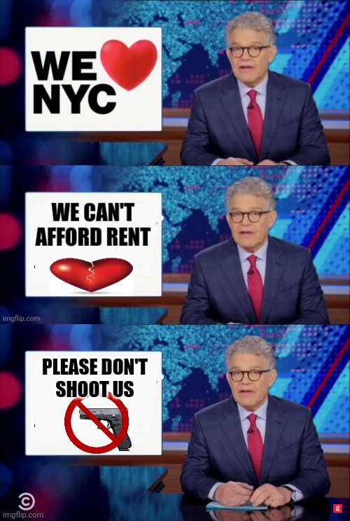 New York's new Tourism Campaign | PLEASE DON'T
SHOOT US | image tagged in new york city,the secret ingredient is crime,help i accidentally,got mugged,thanks for nothing,stupid liberals | made w/ Imgflip meme maker