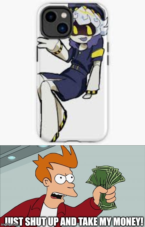 JUST SHUT UP AND TAKE MY MONEY! | image tagged in memes,shut up and take my money fry | made w/ Imgflip meme maker