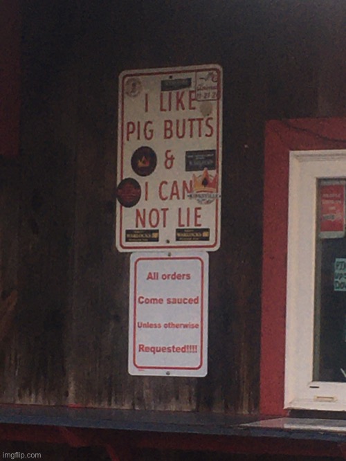 I found this on Kingsland Georgia | image tagged in signs,memes,funny | made w/ Imgflip meme maker