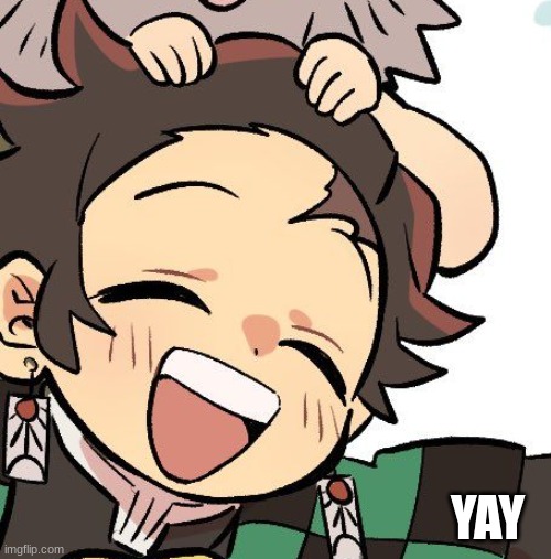 YAY | made w/ Imgflip meme maker
