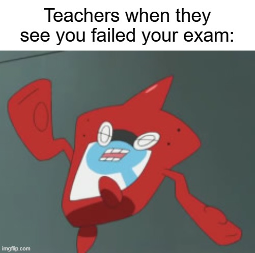Teachers when they see you failed your exam: | Teachers when they see you failed your exam: | image tagged in teachers,school,relatable,exams,fails | made w/ Imgflip meme maker