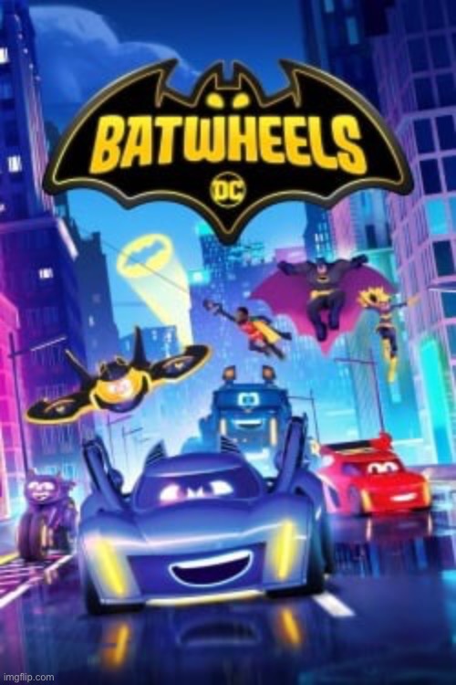 Batwheels | image tagged in off brand,memes,funny | made w/ Imgflip meme maker