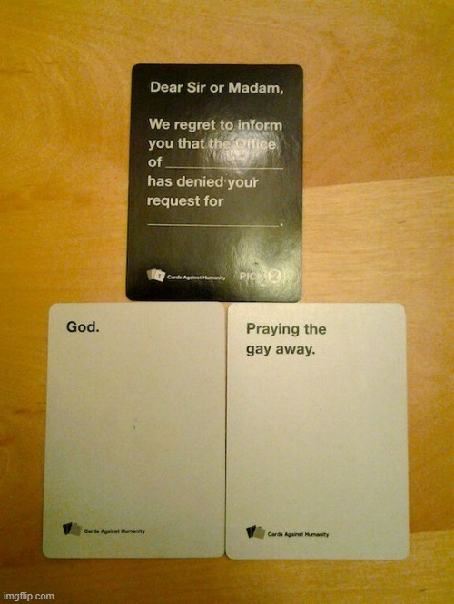 Cards against homophobia | image tagged in cards against humanity,gay | made w/ Imgflip meme maker