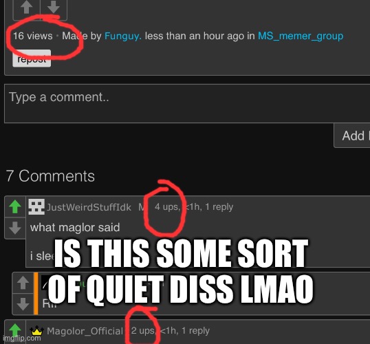 lmfaoo | IS THIS SOME SORT OF QUIET DISS LMAO | made w/ Imgflip meme maker
