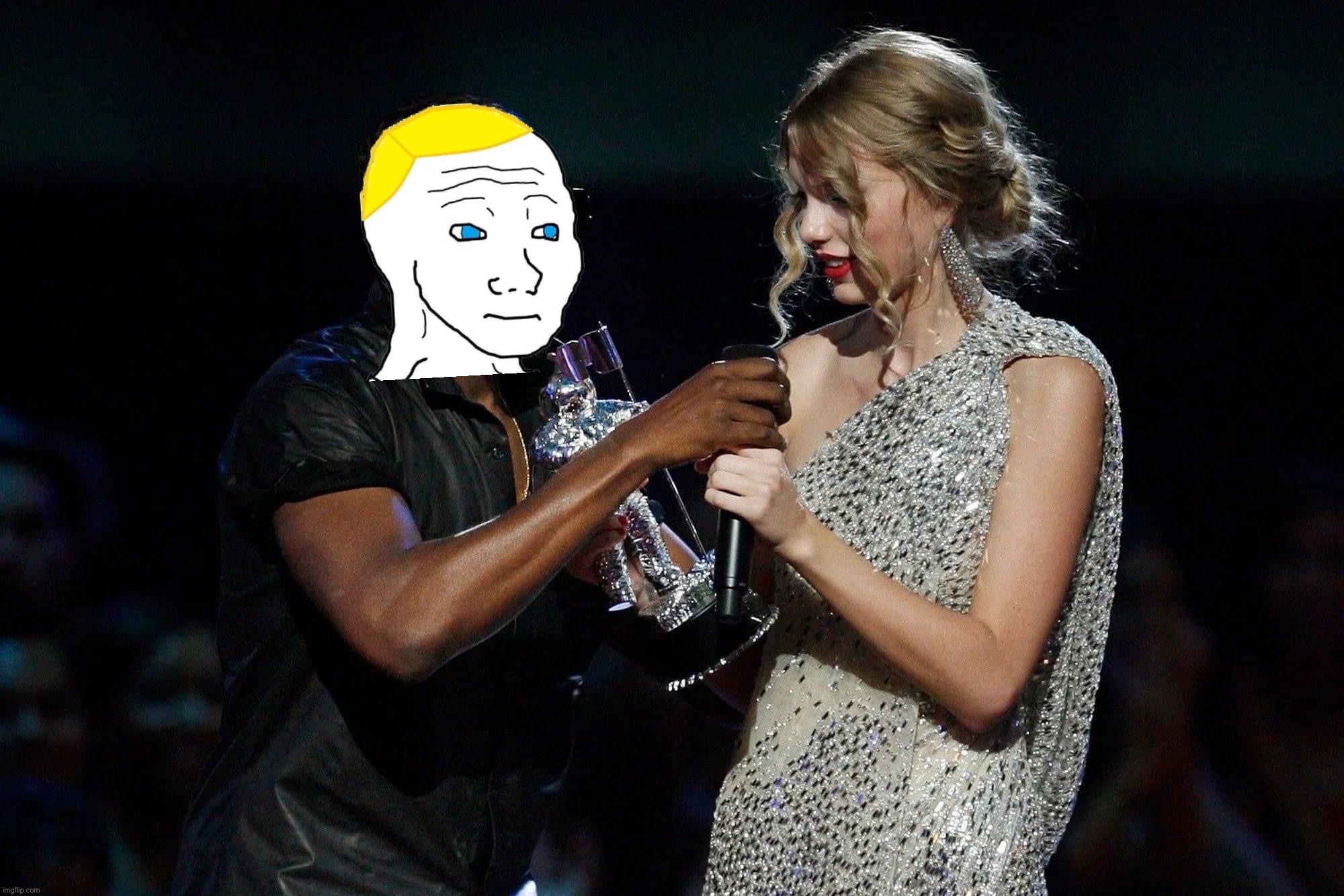 Kanye West snatches microphone from Taylor Swift | image tagged in kanye west snatches microphone from taylor swift | made w/ Imgflip meme maker