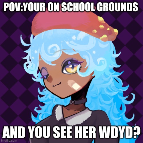 new oc/her name is  Hiyumi Motoine | POV:YOUR ON SCHOOL GROUNDS; AND YOU SEE HER WDYD? | image tagged in mha,good luck | made w/ Imgflip meme maker