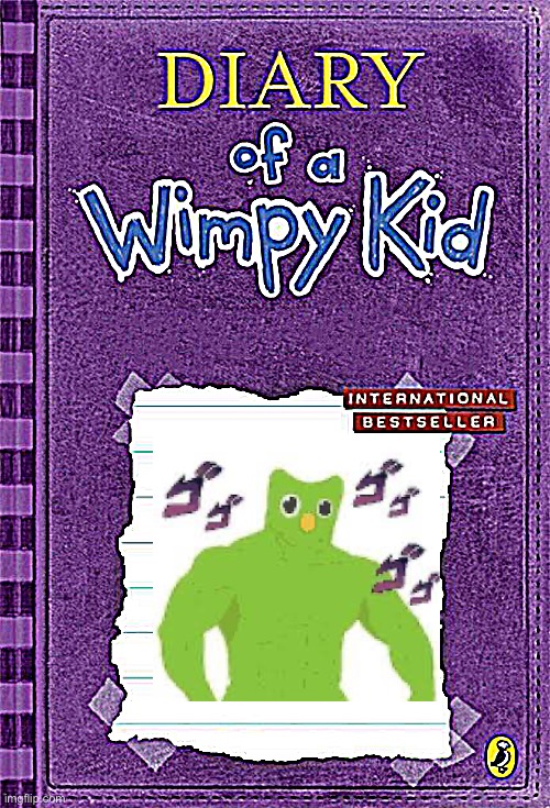 Diary of a Wimpy Kid Cover Template | image tagged in diary of a wimpy kid cover template,duolingo,anime meme,fun,lol so funny | made w/ Imgflip meme maker