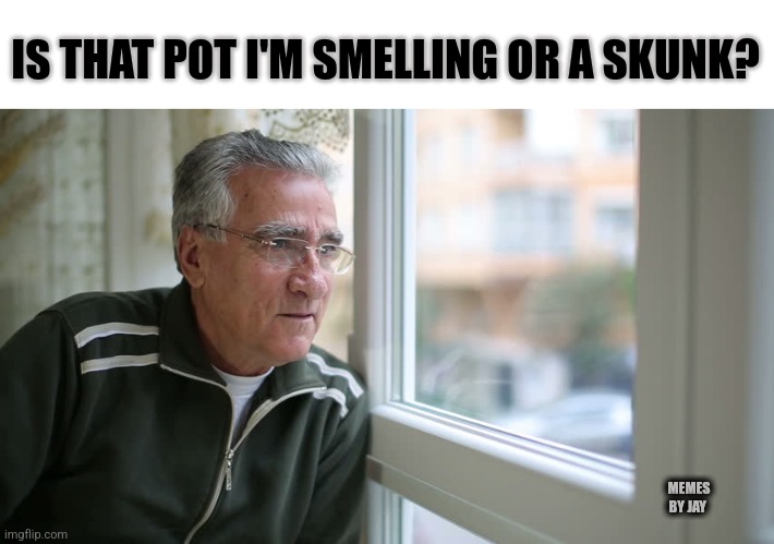 Hmm | IS THAT POT I'M SMELLING OR A SKUNK? MEMES BY JAY | image tagged in thinking man,marijuana,skunk,smells | made w/ Imgflip meme maker