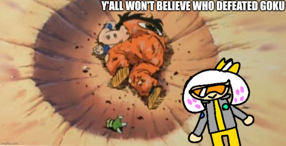 Pearl managed to ( everybody wanna be a superstar vocoded to Kevin Macleod piano royalty free song ) | Y'ALL WON'T BELIEVE WHO DEFEATED GOKU | made w/ Imgflip meme maker