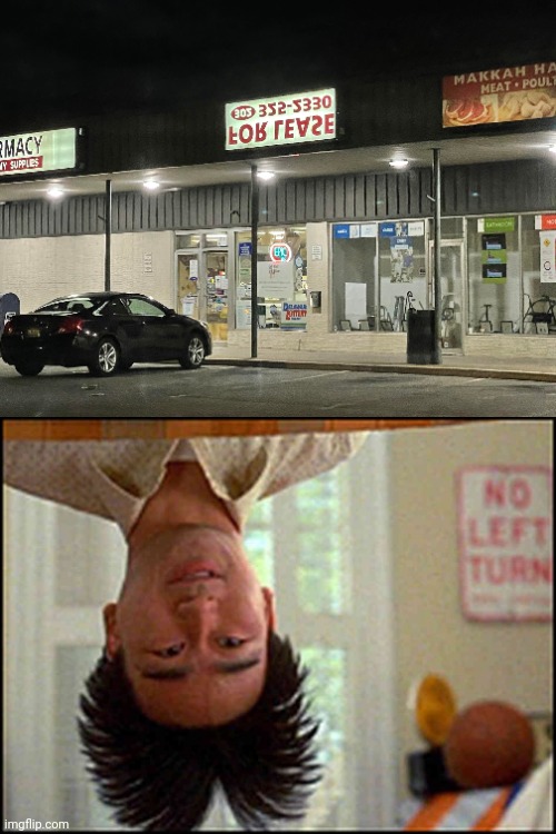 For lease upside down sign | image tagged in long duck dong upside down,you had one job,memes,for lease,upside down,store | made w/ Imgflip meme maker