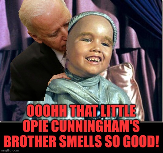 Clint Howard Star Trek | OOOHH THAT LITTLE OPIE CUNNINGHAM'S BROTHER SMELLS SO GOOD! | image tagged in clint howard star trek | made w/ Imgflip meme maker