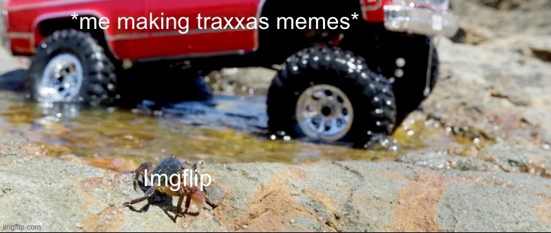 trx-4 k10 high trail | image tagged in rc,trucks,traxxas,e | made w/ Imgflip meme maker