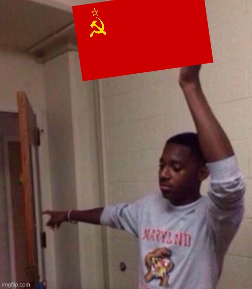Go to Soviet Union | image tagged in exit sign guy,soviet union,memes | made w/ Imgflip meme maker