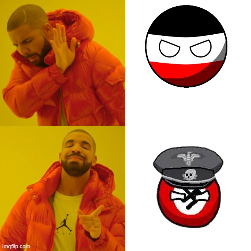 Nazi german vs german empire | image tagged in memes,drake hotline bling,nazi vs german empire,countryballs | made w/ Imgflip meme maker