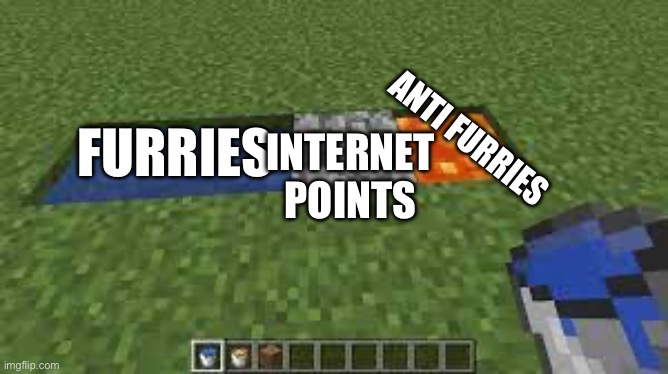 go check | ANTI FURRIES; FURRIES; INTERNET POINTS | image tagged in cobblestone generator | made w/ Imgflip meme maker