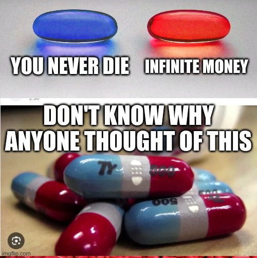 brh | YOU NEVER DIE; INFINITE MONEY; DON'T KNOW WHY ANYONE THOUGHT OF THIS | image tagged in youtube | made w/ Imgflip meme maker
