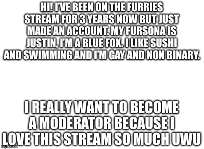 Hi I’m Justin UWU | image tagged in furries,new user | made w/ Imgflip meme maker