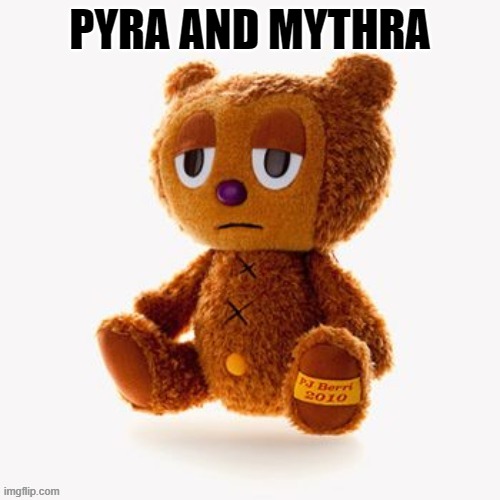 Pj plush | PYRA AND MYTHRA | image tagged in pj plush | made w/ Imgflip meme maker