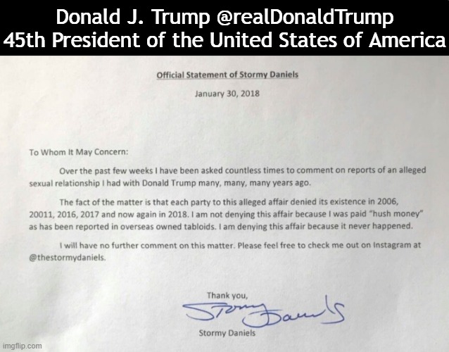 Hmmm. | Donald J. Trump @realDonaldTrump
45th President of the United States of America | image tagged in politics,donald trump,stormy daniels,donald trump approves,hmmm,statement | made w/ Imgflip meme maker