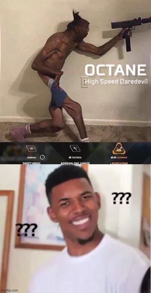 meme | image tagged in octane high speed daredevil,nick young | made w/ Imgflip meme maker