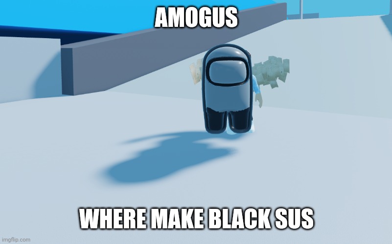 Sus SUS S U S AMOGUS Meme Generator - Imgflip