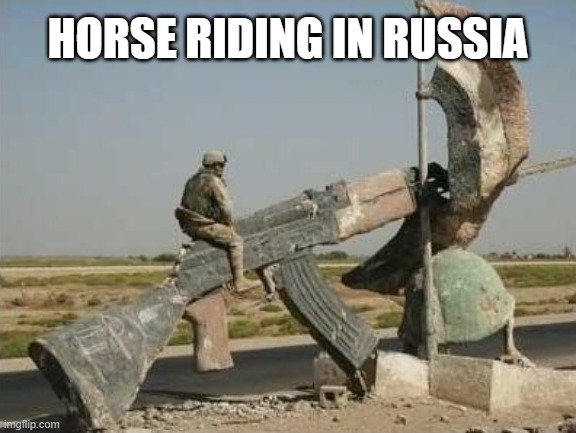 HORSE RIDING IN RUSSIA | made w/ Imgflip meme maker