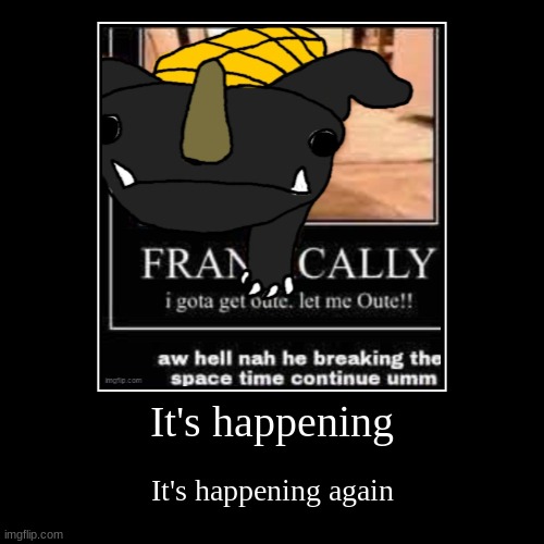 image tagged in funny,demotivationals | made w/ Imgflip demotivational maker