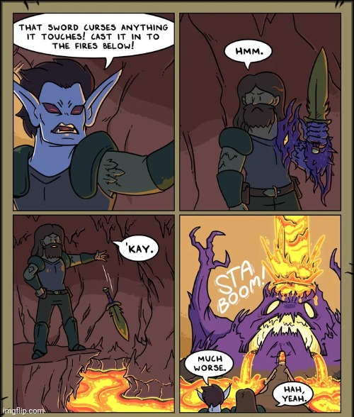 Cursed sword | image tagged in cursed,swords,sword,fire,comics,comics/cartoons | made w/ Imgflip meme maker