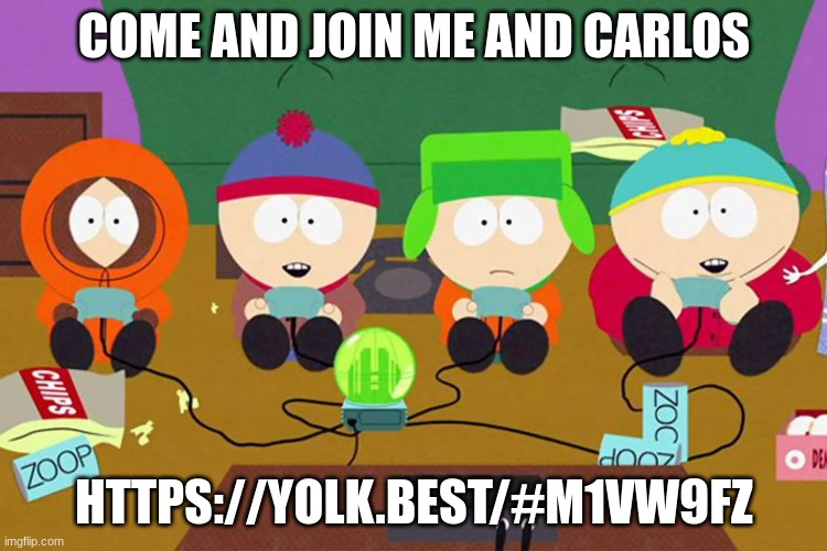 bushhead and hog | COME AND JOIN ME AND CARLOS; HTTPS://YOLK.BEST/#M1VW9FZ | made w/ Imgflip meme maker