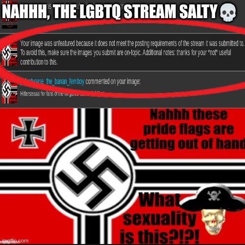 NAHHH, THE LGBTQ STREAM SALTY💀 | made w/ Imgflip meme maker