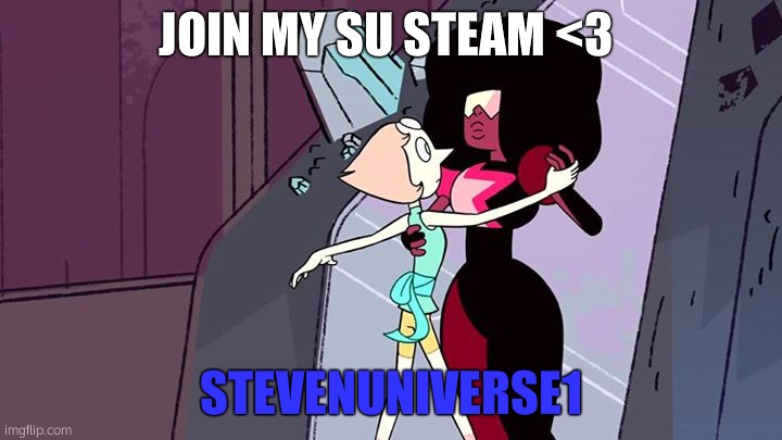 Steven universe | JOIN MY SU STEAM <3; STEVENUNIVERSE1 | image tagged in steven universe | made w/ Imgflip meme maker