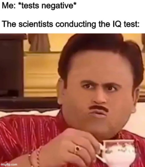 image tagged in memes,funny | made w/ Imgflip meme maker