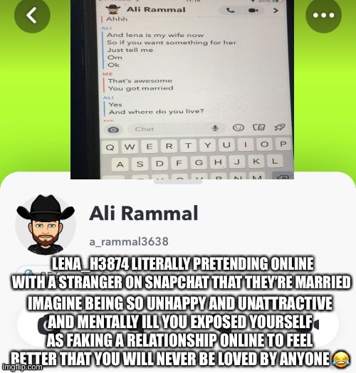 A_rammal3638 Lena_h3874 Delusional Faking Being in a online marriage | image tagged in delusional,delusion,mental illness,mental health,psycho,ugly | made w/ Imgflip meme maker