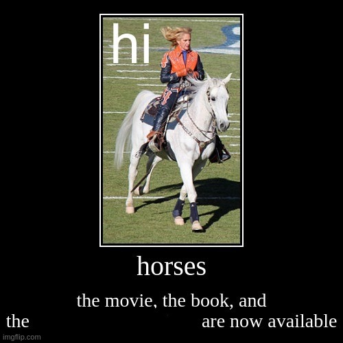 horses | image tagged in horses | made w/ Imgflip meme maker