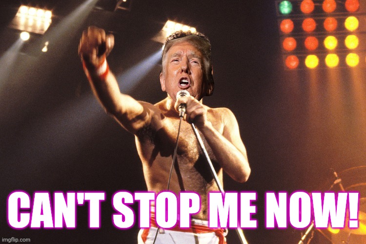 They Can't Stop The TRUMP Train 2024 | CAN'T STOP ME NOW! | image tagged in donald trump,2024 | made w/ Imgflip meme maker
