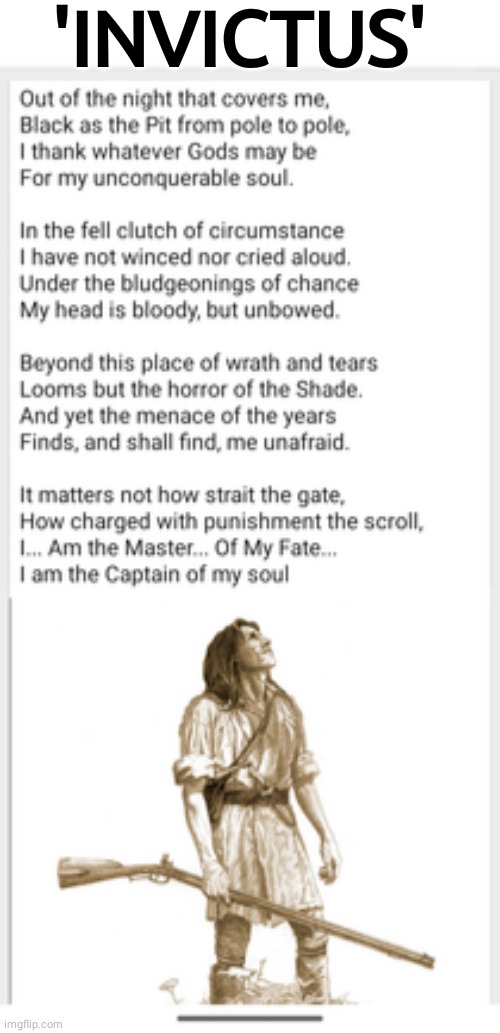 INVICTUS poem | 'INVICTUS' | image tagged in native american | made w/ Imgflip meme maker
