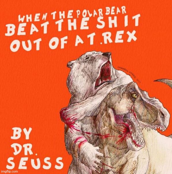 BearT-Rex | made w/ Imgflip meme maker