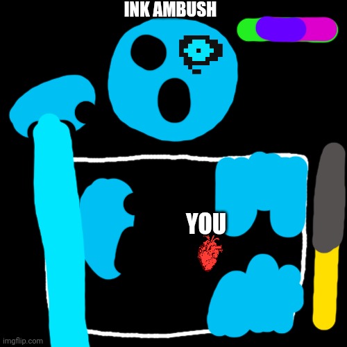 YOU INK AMBUSH | made w/ Imgflip meme maker