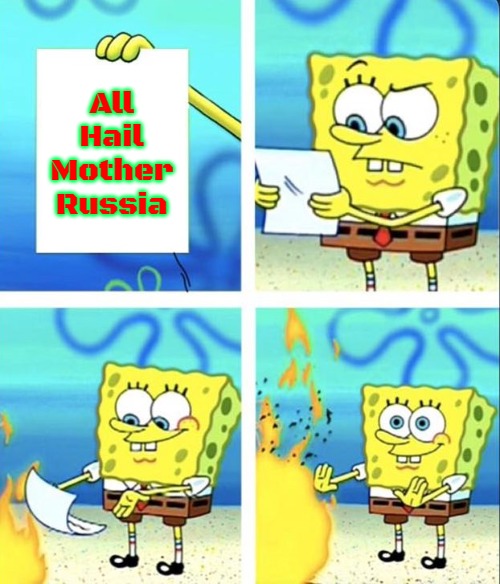 Spongebob yeet | All Hail Mother Russia | image tagged in spongebob yeet,slavic,mother russia | made w/ Imgflip meme maker