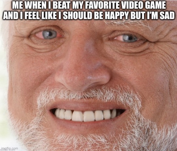 Hide the pain Harold | image tagged in hide the pain harold,videogames,video games,memes | made w/ Imgflip meme maker
