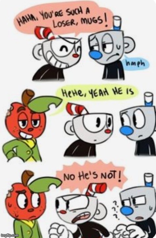 Idk | image tagged in comics,cuphead,why are you reading the tags,repost | made w/ Imgflip meme maker