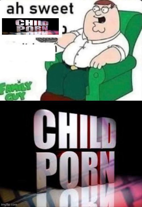 image tagged in child porn 3d | made w/ Imgflip meme maker