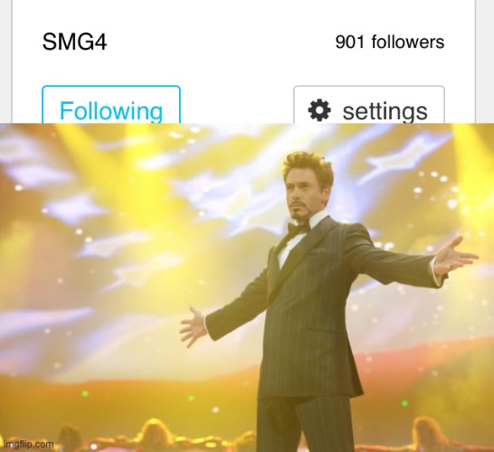 Get ready for 1000 people! | image tagged in tony stark success,smg4 | made w/ Imgflip meme maker