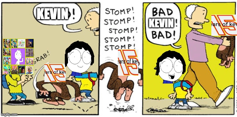 big nate comix edited | KEVIN; KEVIN | image tagged in big nate | made w/ Imgflip meme maker