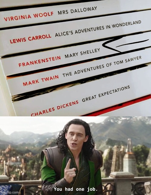 A Wholesome Story of A Young Girl | image tagged in you had one job loki,authors,doctor who is confused,young frankenstein | made w/ Imgflip meme maker