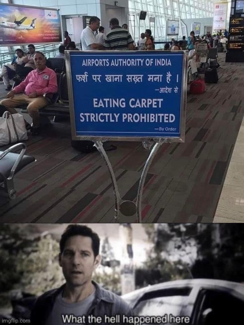 No munchy! | image tagged in what the hell happened here,carpet,eating,people,funny signs | made w/ Imgflip meme maker